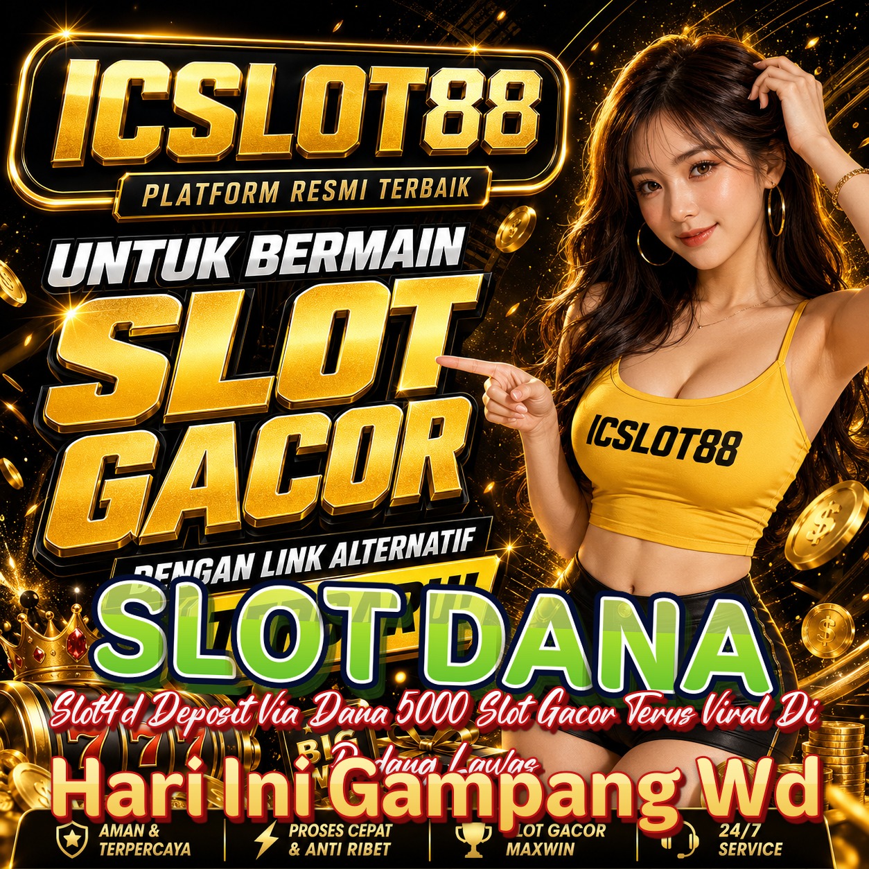 SLOT DANA